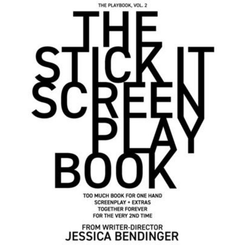 The Stick It Screenplay Book: Too Much Book for One Hand: Screenplay / Q+A + Extras from Writer-Dire... Paperback, Independently Published, English, 9798725007343