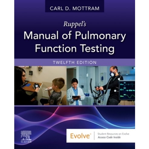 (영문도서) Ruppel''s Manual of Pulmonary Function Testing Paperback, Mosby, English, 9780323762618