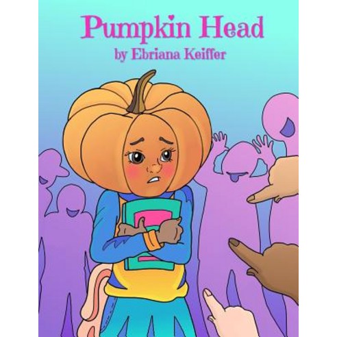 Pumpkin Head Paperback, Mystical Publishing, English, 9780578199665