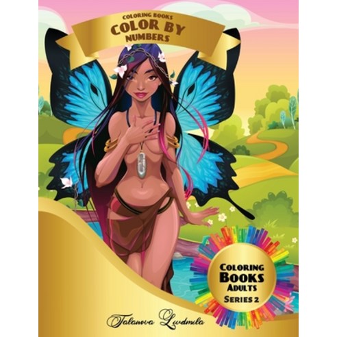 Color by Numbers for Adults: Coloring with numbers worksheets. Color by numbers for adults with colo... Paperback, Eugenio Tonelli, English, 9781914229824