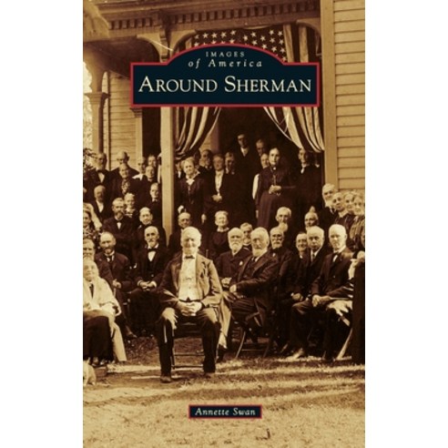 (영문도서) Around Sherman Hardcover, Arcadia Pub (Sc), English, 9781540252395