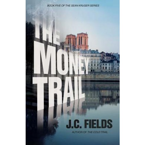 (영문도서) The Money Trail Paperback, Paperback Press, English, 9781945669750