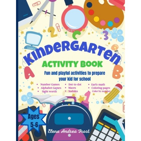 (영문도서) Kindergarten Activity Book: Awesome Kids Activity Workbook for kids ages 5 to 6 with Brain-Be... Paperback, Gopublish, English, 9783986546267