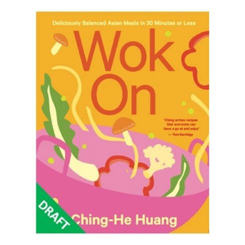 (영문도서) Wok on: Deliciously Balanced Asian Meals in 30 Minutes or Less Hardcover, Kyle Books, English, 9781804191095