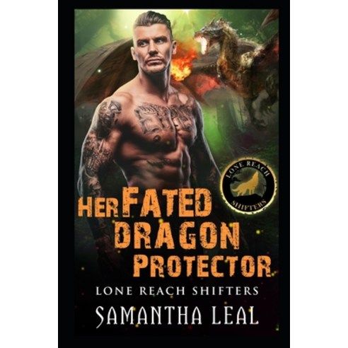 Her Fated Dragon Protector Paperback, Independently Published, English, 9798562527943