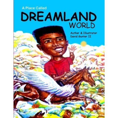 Dreamland World: Fiction short story Paperback, Lulu.com, English, 9781716228179