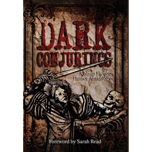 Dark Conjurings (Hardcover Library Edition): A Short Fiction Horror Anthology Hardcover, Eagle Heights LLC