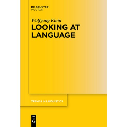 (영문도서) Looking at Language Paperback, Walter de Gruyter, English, 9783110686340