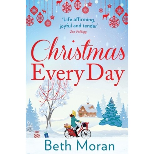(영문도서) Christmas Every Day Paperback, Boldwood Books Ltd, English, 9781838894405