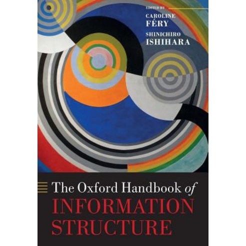 The Oxford Handbook of Information Structure Paperback, OUP Oxford
