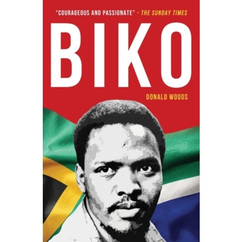 (영문도서) Biko: The powerful biography of Steve Biko and the struggle of the Black Consciousness Movement Paperback, Lume Books, English, 9781839013553