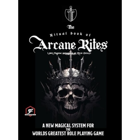 (영문도서) The Ritual Book of Arcane Rites: Liber Magicae Arcanorum et Ritus Occulti Hardcover, Epic Table Games Heroes Get..., English, 9798218351410
