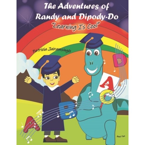 (영문도서) The Adventures of Randy and Dipody-Do: Learning Is Cool Paperback, Independently Published, English, 9798756014570