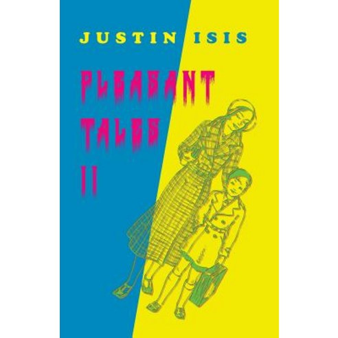 (영문도서) Pleasant Tales II Paperback, Snuggly Books, English, 9781943813735