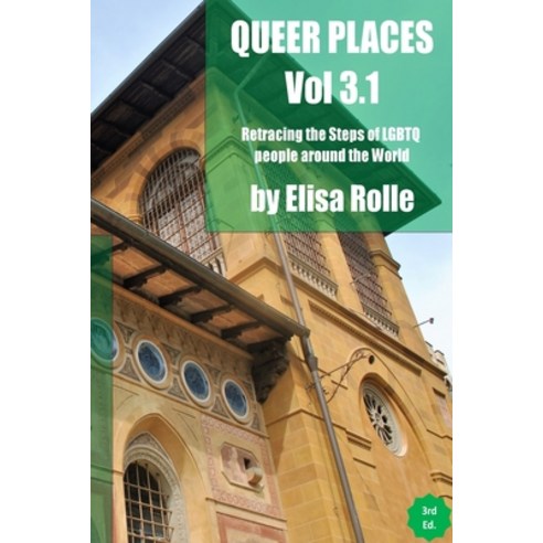 Queer Places Volume 3.1 Paperback, Blurb