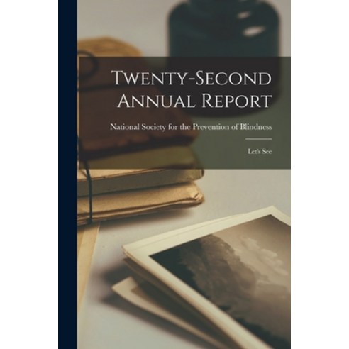 (영문도서) Twenty-second Annual Report: Let''s See Paperback, Hassell Street Press, English, 9781014547699