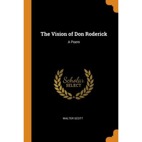 (영문도서) The Vision of Don Roderick: A Poem Paperback, Franklin Classics, English, 9780342290260
