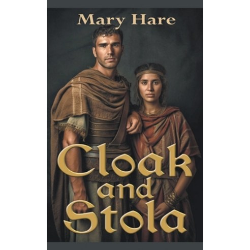 (영문도서) Cloak and Stola Paperback, Mary Hoerr, English, 9798223098669