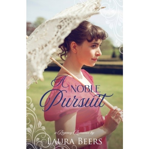 (영문도서) A Noble Pursuit: A Regency Romance Paperback, Independently Published, English, 9781658792752