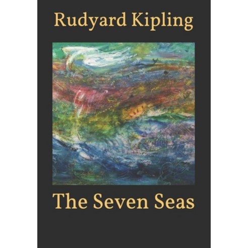 The Seven Seas Paperback, Independently Published, English, 9798593466266