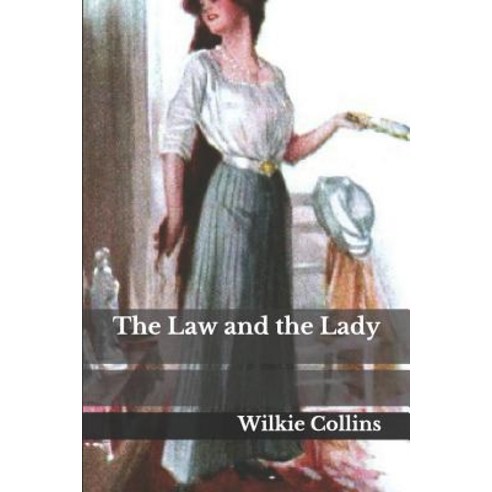 The Law and the Lady Paperback, Independently Published, English, 9781793991607