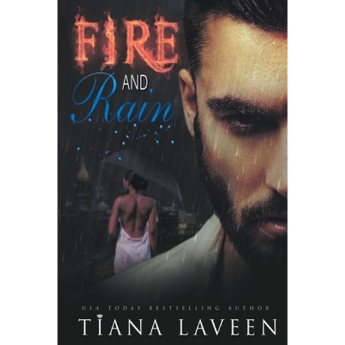 (영문도서) Fire and Rain Paperback, Tiana Laveen, English, 9798224040155