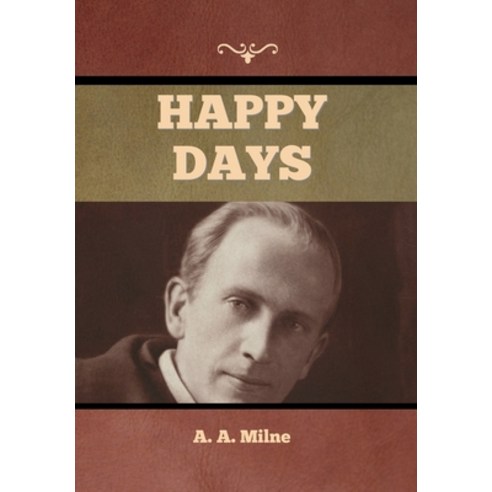 Happy Days Hardcover, Bibliotech Press, English, 9781636374765