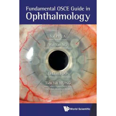 Fundamental OSCE Guide in Ophthalmology Paperback, World Scientific Publishing..., English, 9789811201448