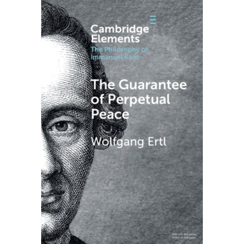 (영문도서) The Guarantee of Perpetual Peace Paperback, Cambridge University Press, English, 9781108438834