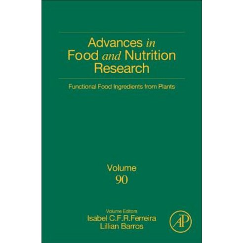 Functional Food Ingredients from Plants Volume 90 Hardcover, Academic Press