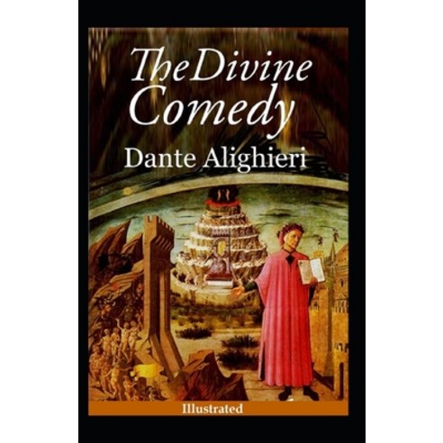 The Divine Comedy (Illustrated) Paperback, Independently Published