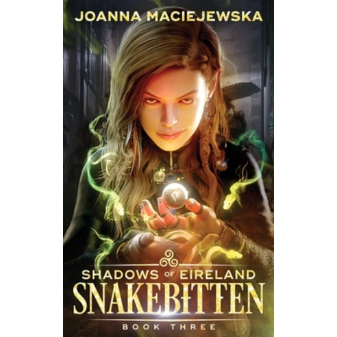 (영문도서) Snakebitten Paperback, Joanna Maciejewska, English, 9781960158031