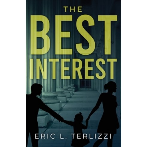 (영문도서) The Best Interest Paperback, Words Matter Publishing, English, 9781953912152