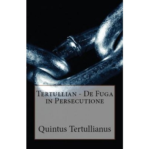(영문도서) De Fuga in Persecutione Paperback, Lighthouse Publishing, English, 9781643730929