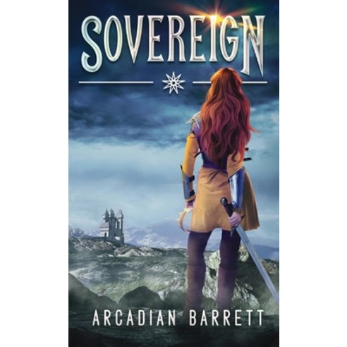(영문도서) Sovereign Hardcover, Crow House Press, English, 9781737379515