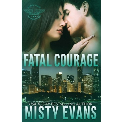 (영문도서) Fatal Courage Paperback, Beach Path Publishing, English, 9780997989502