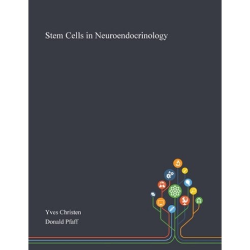 Stem Cells in Neuroendocrinology Paperback, Saint Philip Street Press