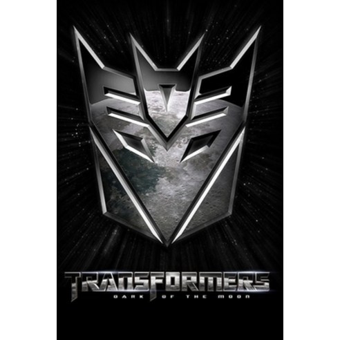 Transformers Dark of the Moon: Complete Screenplays Paperback, Independently Published