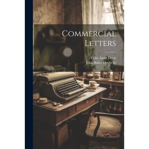 (영문도서) Commercial Letters Paperback, Legare Street Press, English, 9781021749697