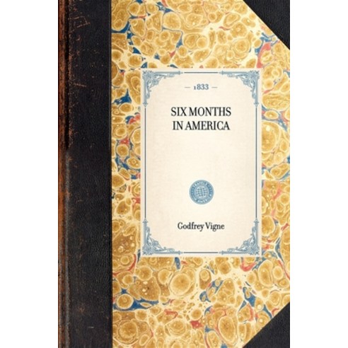 (영문도서) Six Months in America Paperback, Applewood Books, English, 9781429001533