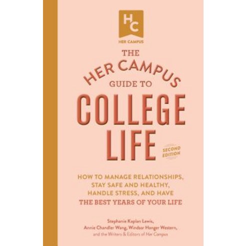 (영문도서) The Her Campus Guide to College Life Updated and Expanded Edition: How to Manage Relationshi... Paperback, Adams Media Corporation, English, 9781507210321