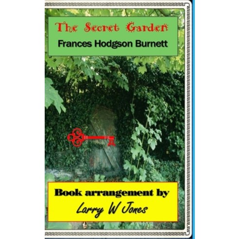 (영문도서) The Secret Garden Hardcover, Lulu.com, English, 9781667113234