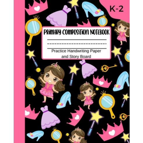 (영문도서) Primary Composition Notebook With Practice Handwriting Paper And Story Board K-2: Journal Pap... Paperback, Independently Published, English, 9798460906789