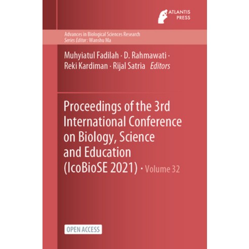 (영문도서) Proceedings of the 3rd International Conference on Biology Science and Education (IcoBioSE 2... Paperback, Atlantis Press, English, 9789464631654