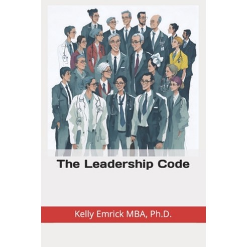 (영문도서) The Leadership Code Paperback, Independently Published, English ...