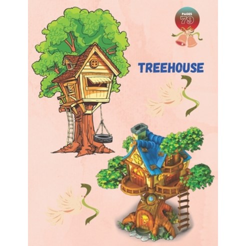 Treehouse: Coloring Book for Kids and Adults with Fun Easy and Relaxing Paperback, Independently Published, English, 9798716158771