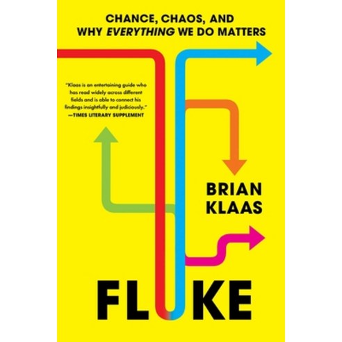 (영문도서) Fluke: Chance Chaos and Why Everything We Do Matters Hardcover, Scribner Book Company, English, 9781668006528