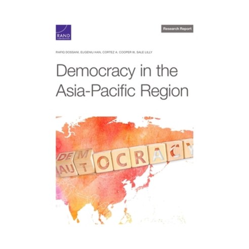 (영문도서) Democracy in the Asia-Pacific Region Paperback, RAND Corporation, English, 9781977408068