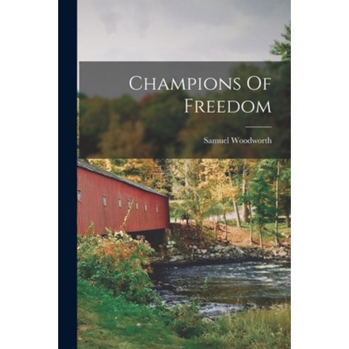 (영문도서) Champions Of Freedom Paperback, Legare Street Press, English, 9781016529464