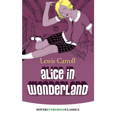 Alice in Wonderland Paperback, Dover Publications